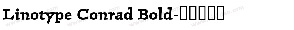 Linotype Conrad Bold字体转换